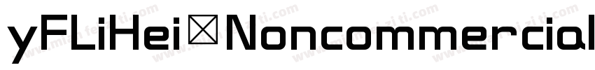 yFLiHei Noncommercial字体转换